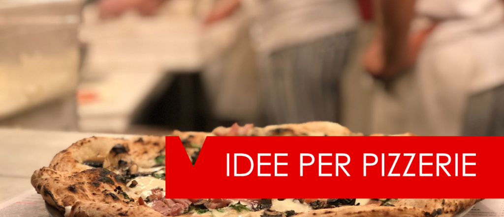 idee per pizzeria